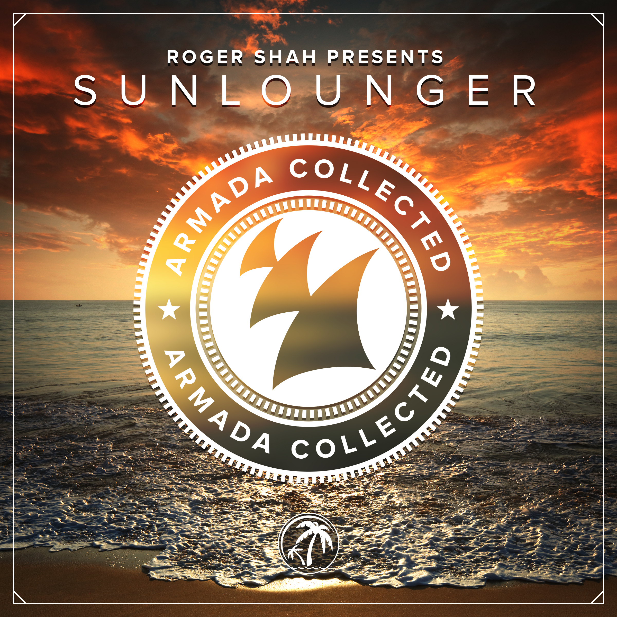 Armada Collected Roger Shah presents Sunlounger Bonus Track