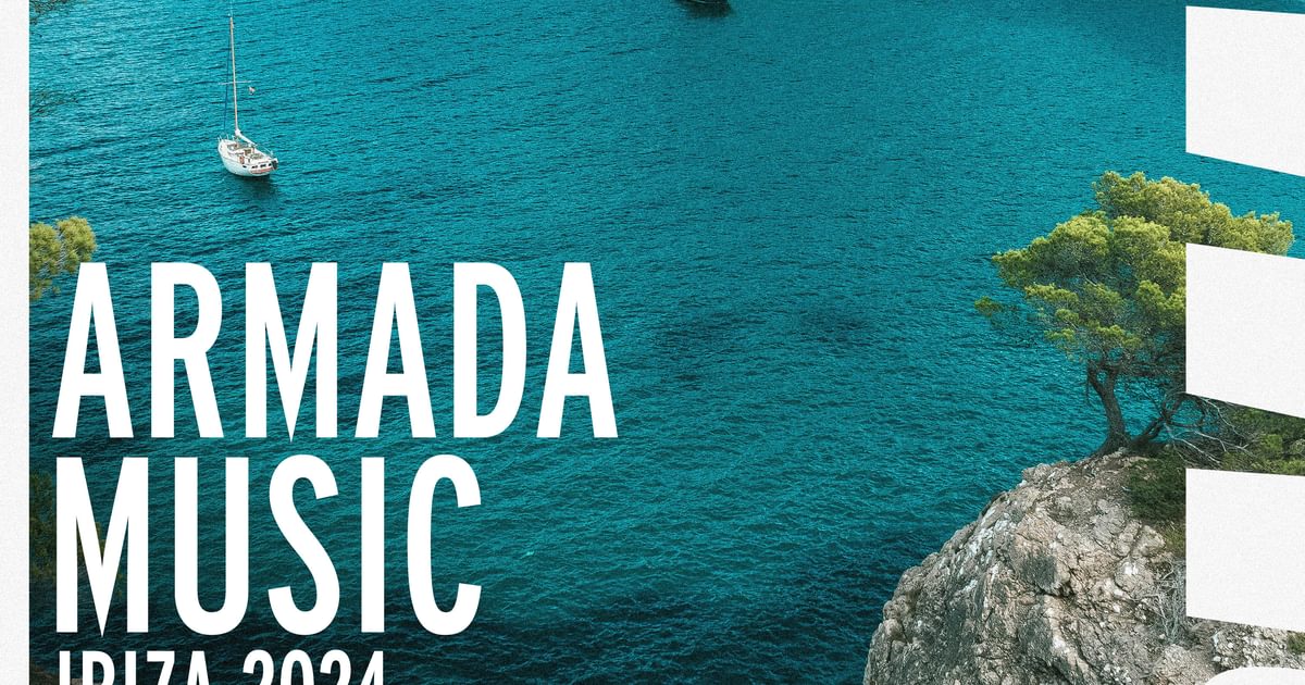 Various Artists - Ibiza 2024 - Armada Music | Armada Music