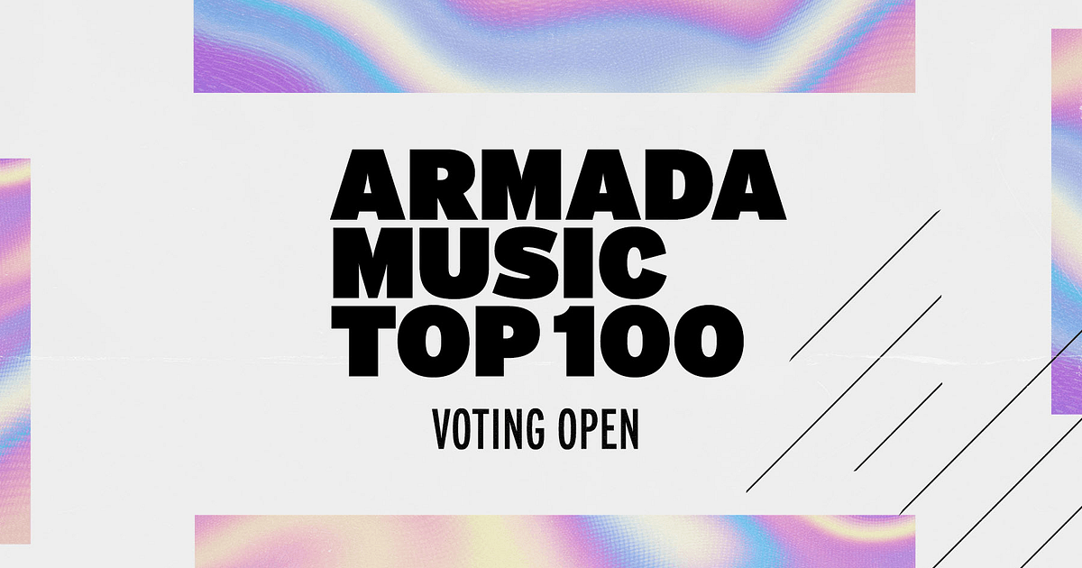 Armada Music Top 100 vote now for your favorite tracks Armada