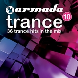 Armada Trance, Vol. 10 (Copy) | Armada Music