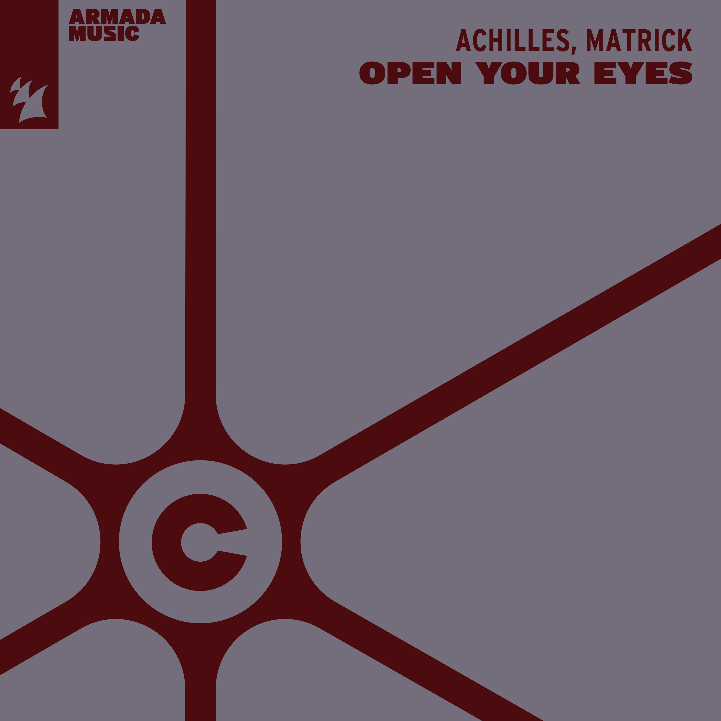 Achilles MatricK Open Your Eyes Armada Music