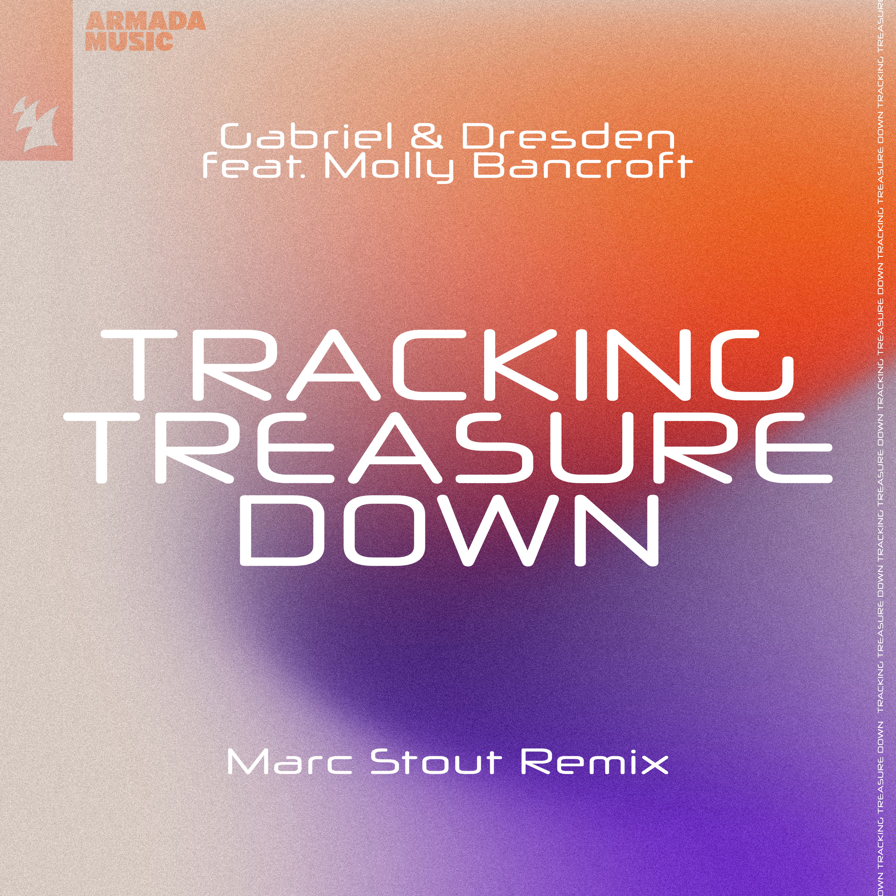 Gabriel Dresden feat. Molly Bancroft Tracking Treasure Down