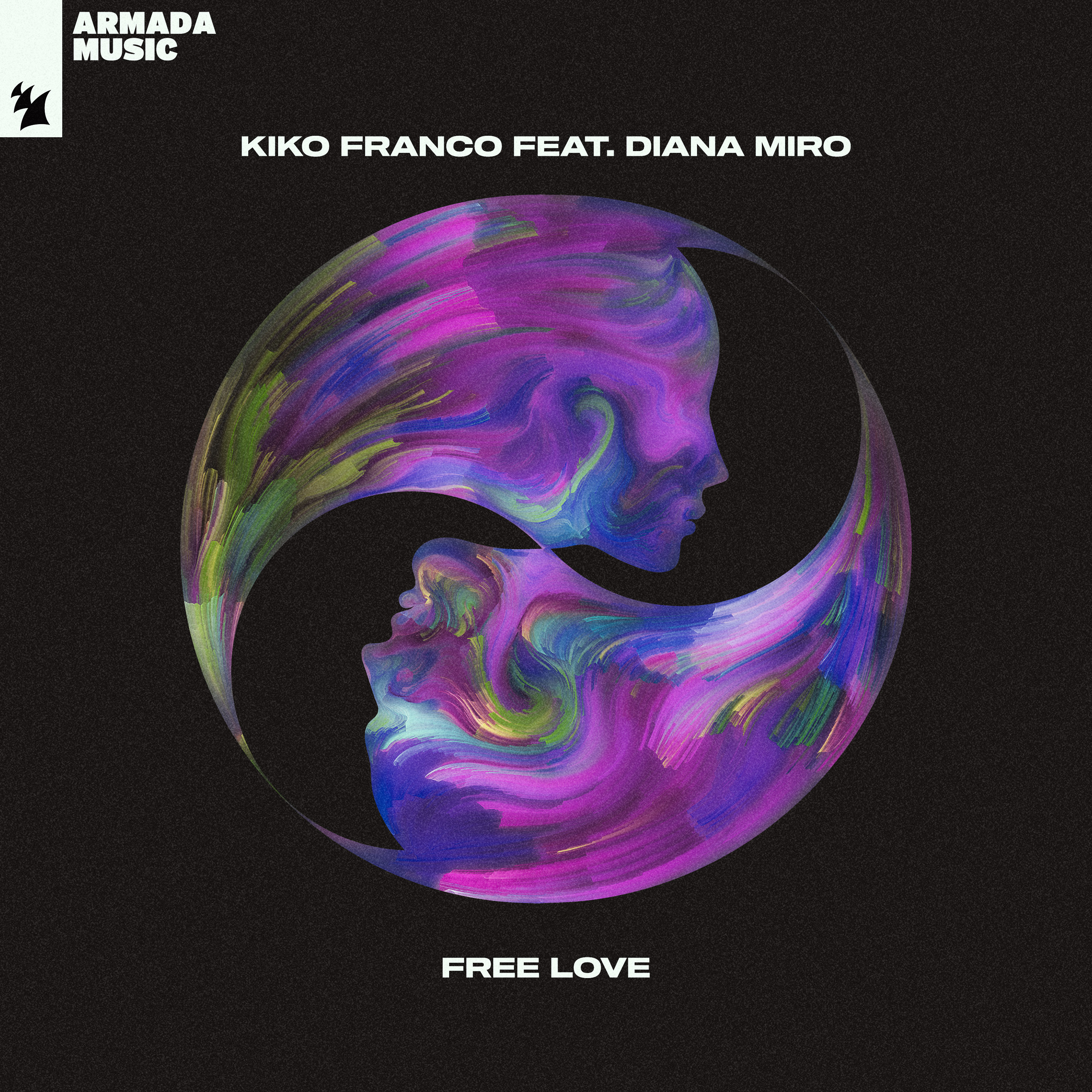 Kiko Franco feat. Diana Miro Free Love Armada Music