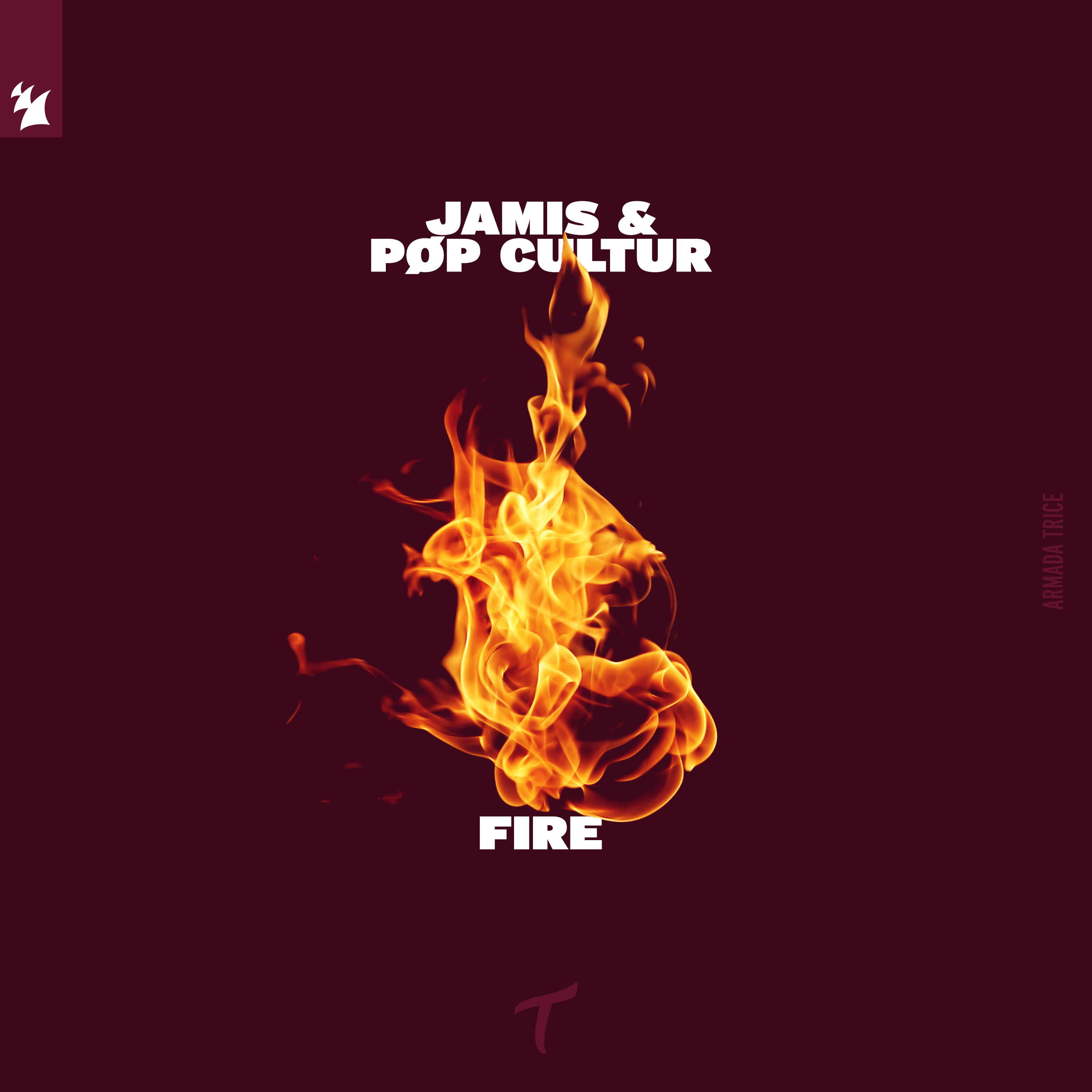 Fire | Armada Music