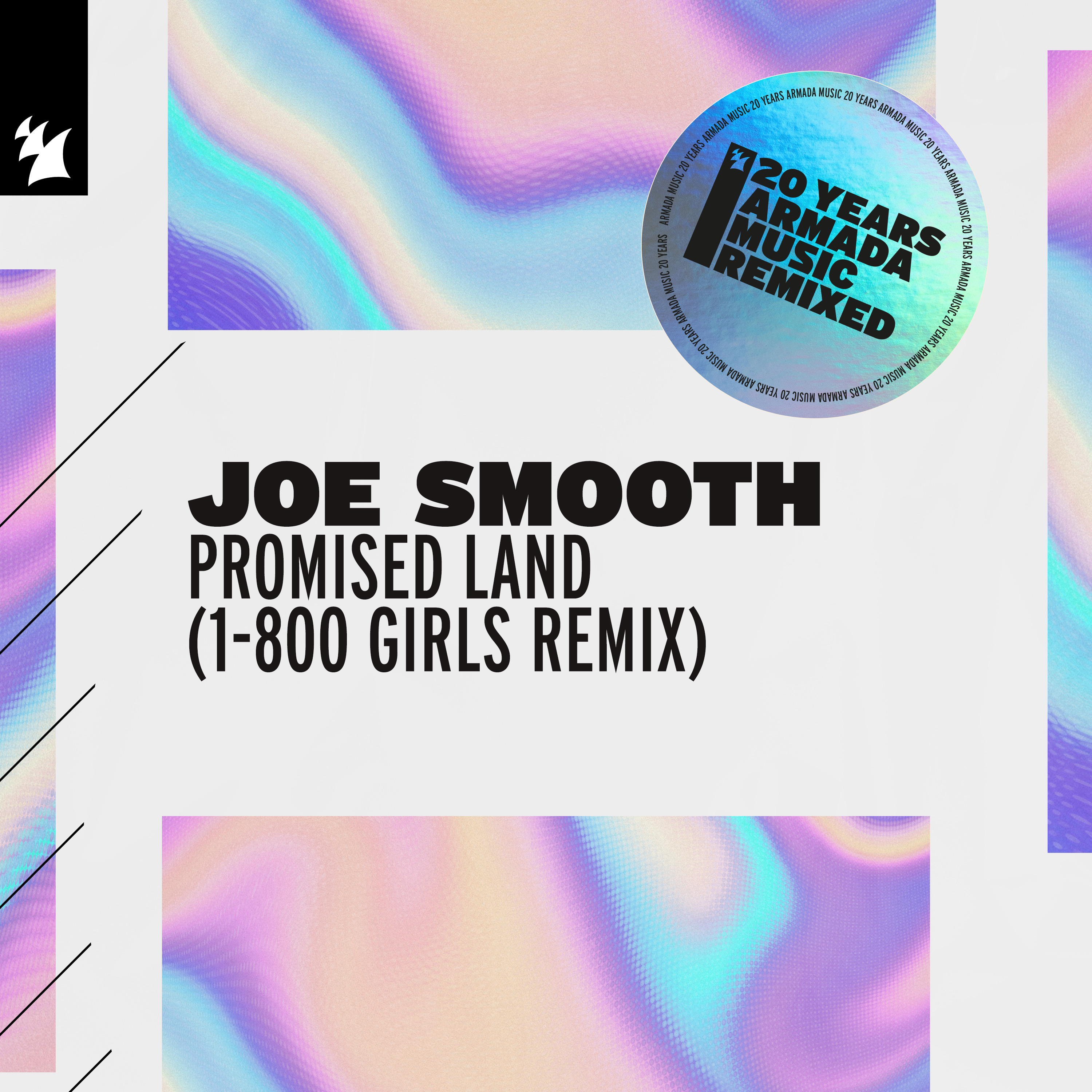 Joe Smooth Promised Land Armada Music